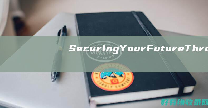 Securing Your Future Through the: Important Steps (security vpm master)